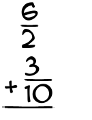 What is 6/2 + 3/10?