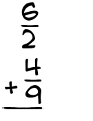 What is 6/2 + 4/9?
