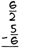 What is 6/2 - 5/6?