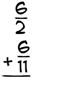 What is 6/2 + 6/11?