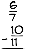 What is 6/7 - 10/11?