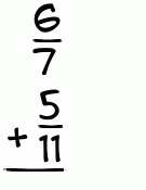 What is 6/7 + 5/11?