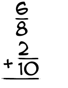 What is 6/8 + 2/10?