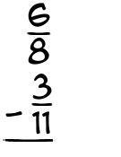 What is 6/8 - 3/11?