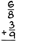 What is 6/8 + 3/9?