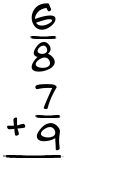 What is 6/8 + 7/9?