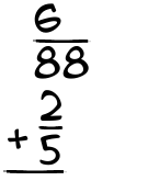 What is 6/88 + 2/5?