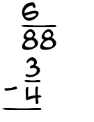 What is 6/88 - 3/4?