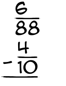 What is 6/88 - 4/10?
