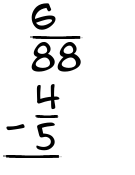 What is 6/88 - 4/5?