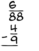 What is 6/88 - 4/9?