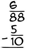 What is 6/88 - 5/10?
