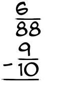 What is 6/88 - 9/10?