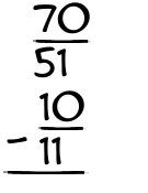 What is 70/51 - 10/11?