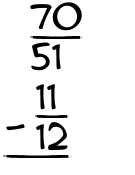 What is 70/51 - 11/12?