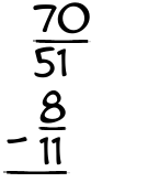 What is 70/51 - 8/11?