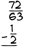What is 72/63 - 1/2?