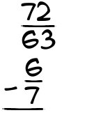 What is 72/63 - 6/7?