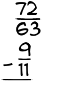 What is 72/63 - 9/11?