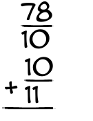 What is 78/10 + 10/11?