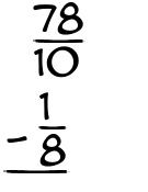 What is 78/10 - 1/8?