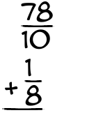 What is 78/10 + 1/8?