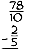 What is 78/10 - 2/5?