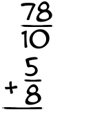 What is 78/10 + 5/8?