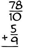 What is 78/10 + 5/9?