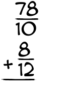 What is 78/10 + 8/12?