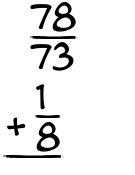 What is 78/73 + 1/8?