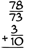 What is 78/73 + 3/10?