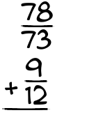 What is 78/73 + 9/12?