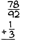 What is 78/92 + 1/3?