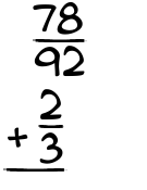 What is 78/92 + 2/3?