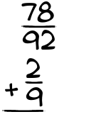 What is 78/92 + 2/9?