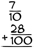 What is 7/10 + 28/100?