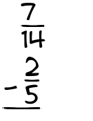 What is 7/14 - 2/5?