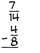 What is 7/14 - 4/8?