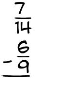 What is 7/14 - 6/9?