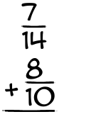 What is 7/14 + 8/10?