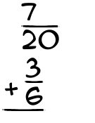 What is 7/20 + 3/6?