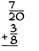 What is 7/20 + 3/8?