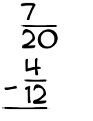 What is 7/20 - 4/12?