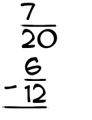 What is 7/20 - 6/12?