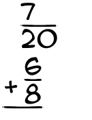 What is 7/20 + 6/8?