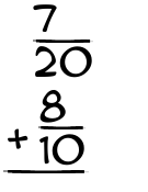 What is 7/20 + 8/10?