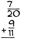 What is 7/20 + 9/11?