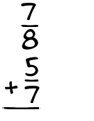 What is 7/8 + 5/7?