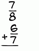 What is 7/8 + 6/7?
